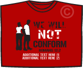Will will ot conform T-Shirt